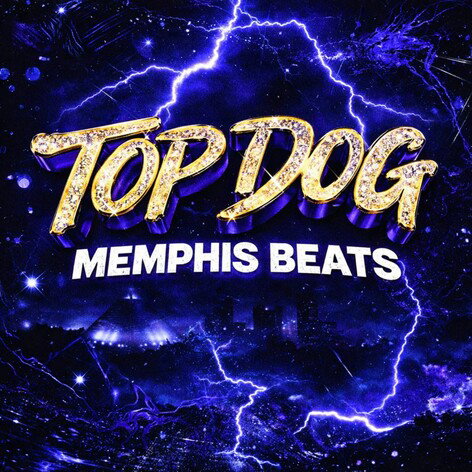 TOP DOG - Memphis Beats
