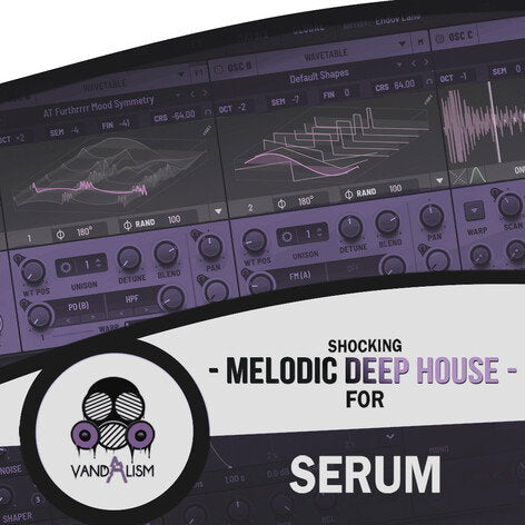 Shocking Melodic Deep House For Serum