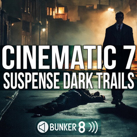 Cinematic 7 Suspense Dark Trails