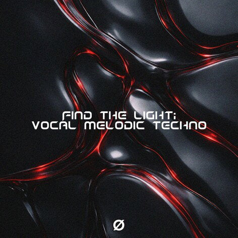Find The Light: Vocal Melodic Techno